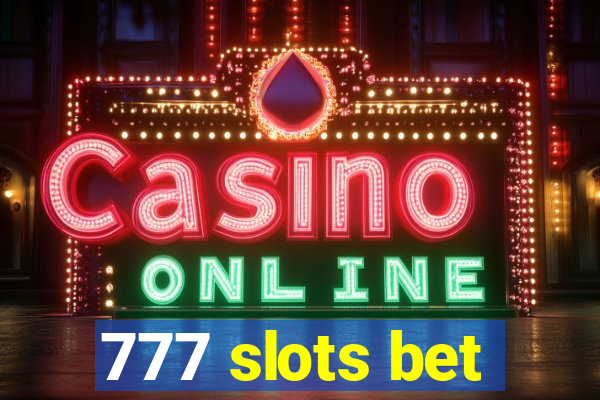 777 slots bet