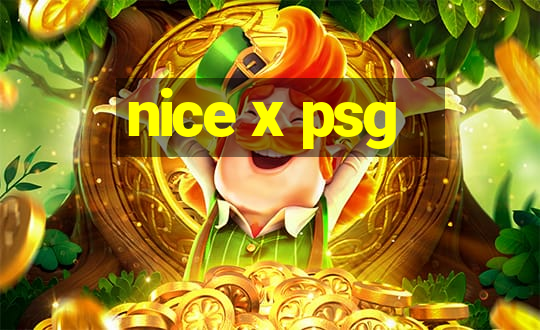 nice x psg