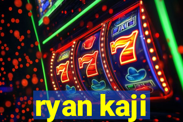 ryan kaji