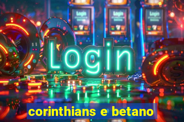 corinthians e betano