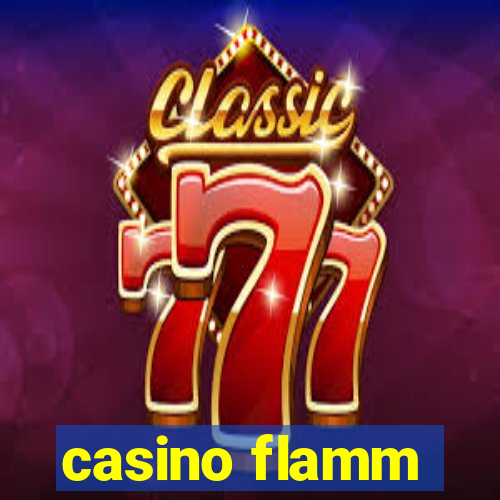 casino flamm