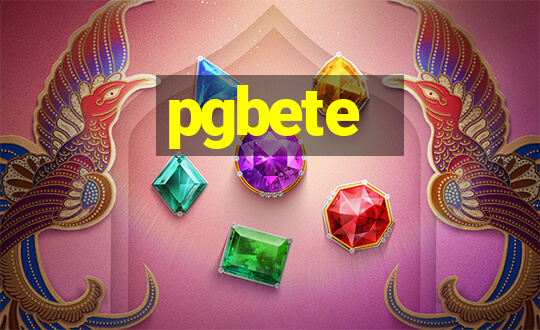 pgbete