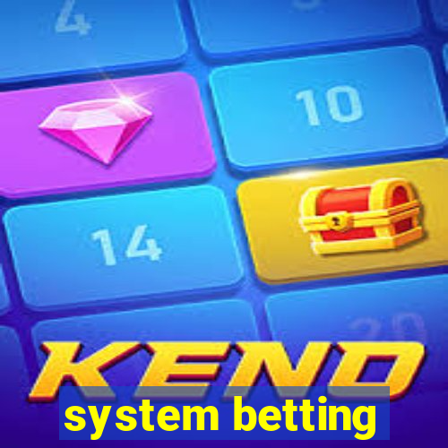 system betting