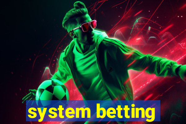 system betting