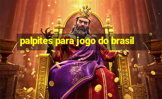 palpites para jogo do brasil