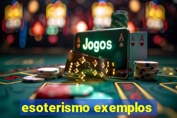 esoterismo exemplos