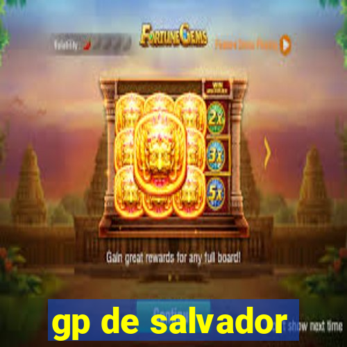 gp de salvador