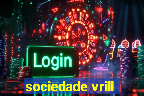 sociedade vrill