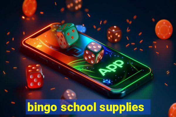 bingo school supplies