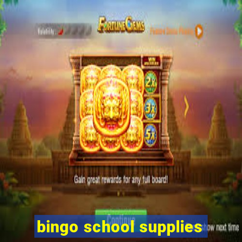 bingo school supplies