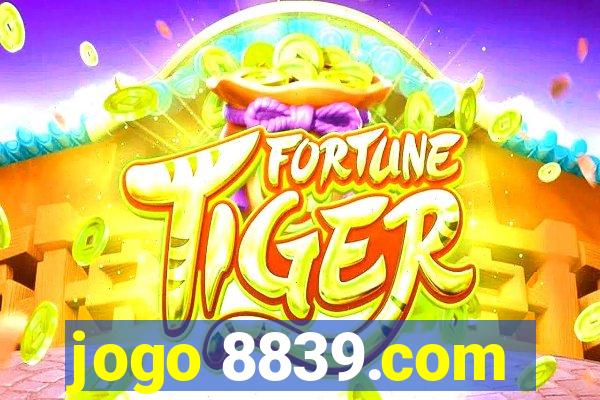 jogo 8839.com