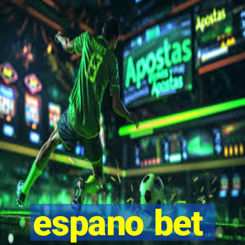 espano bet