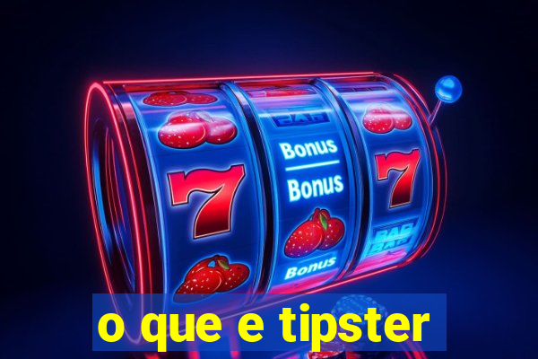 o que e tipster