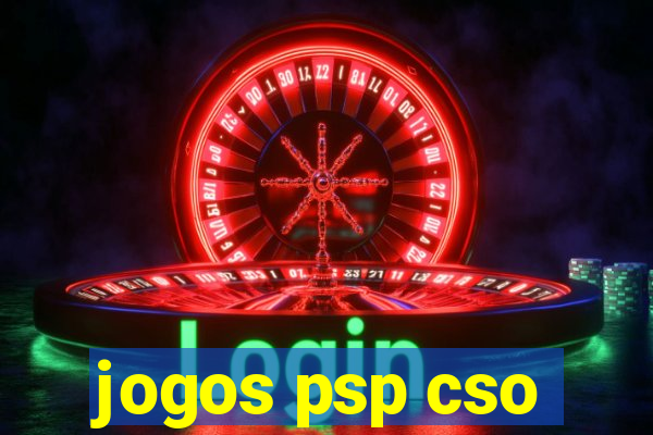 jogos psp cso