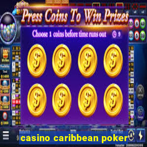 casino caribbean poker