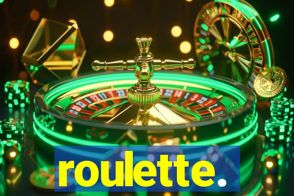 roulette.