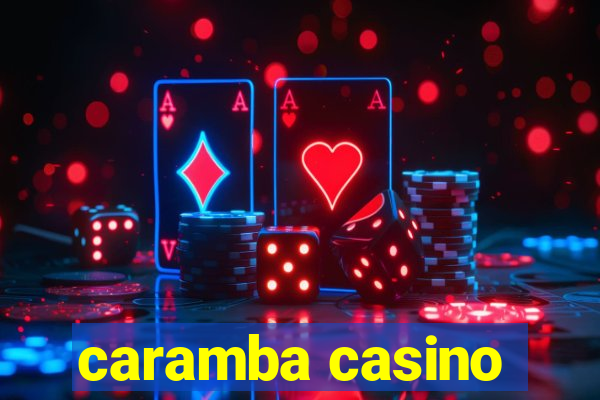 caramba casino