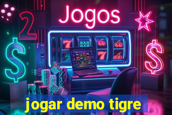 jogar demo tigre