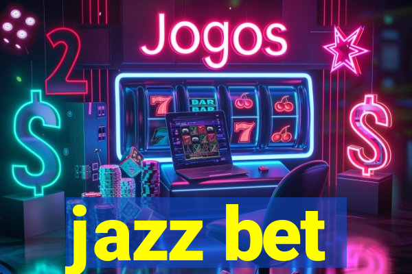 jazz bet