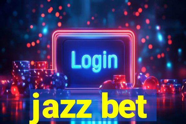 jazz bet