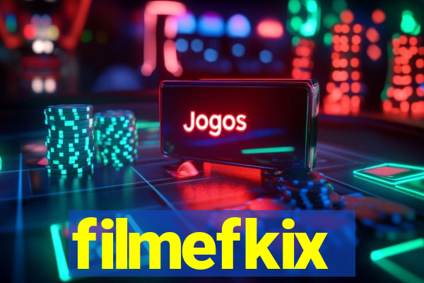 filmefkix