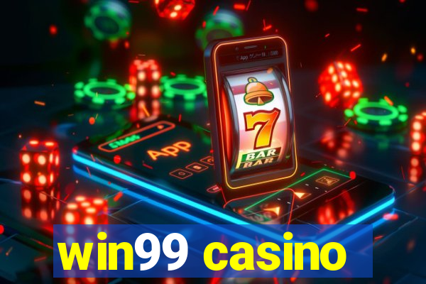 win99 casino