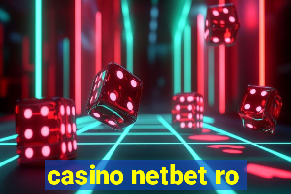 casino netbet ro