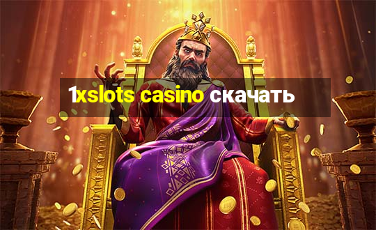 1xslots casino скачать