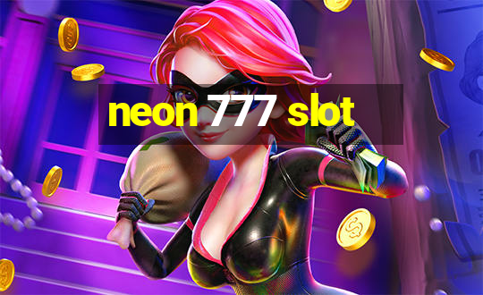 neon 777 slot