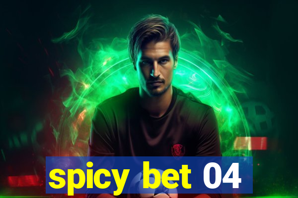 spicy bet 04