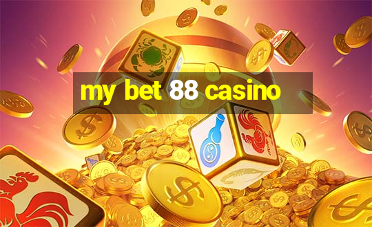 my bet 88 casino