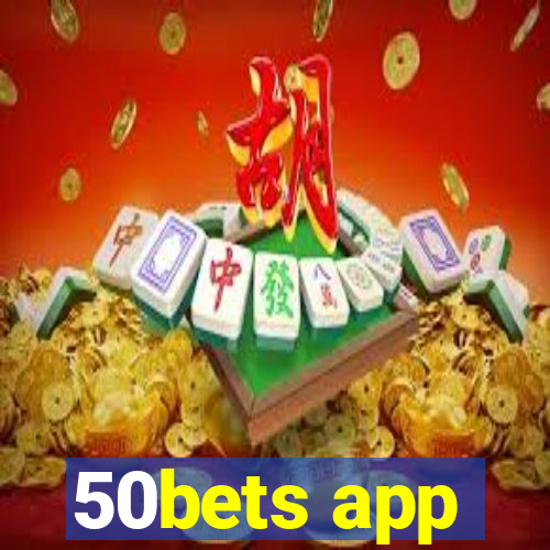 50bets app