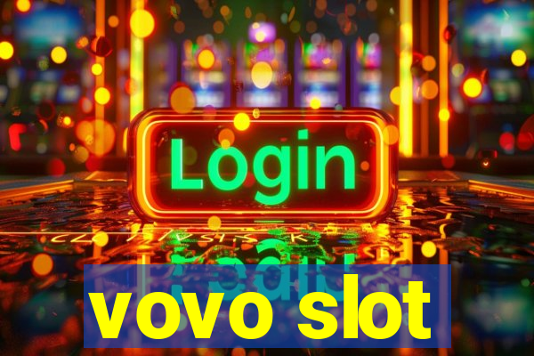 vovo slot