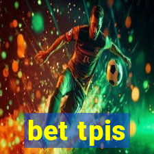 bet tpis