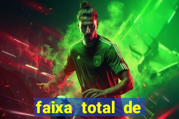 faixa total de gols 2 3 o que significa