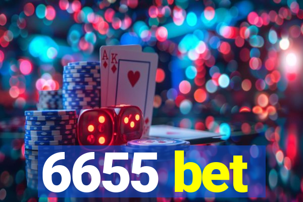 6655 bet