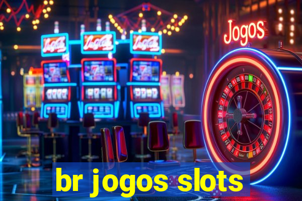 br jogos slots