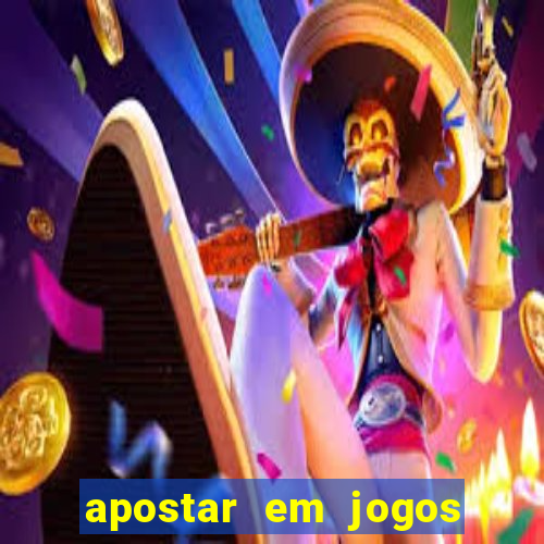 apostar em jogos de futebol