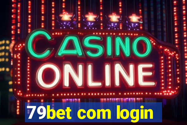 79bet com login