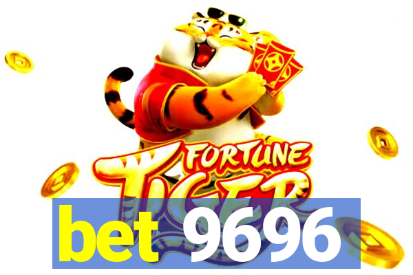 bet 9696