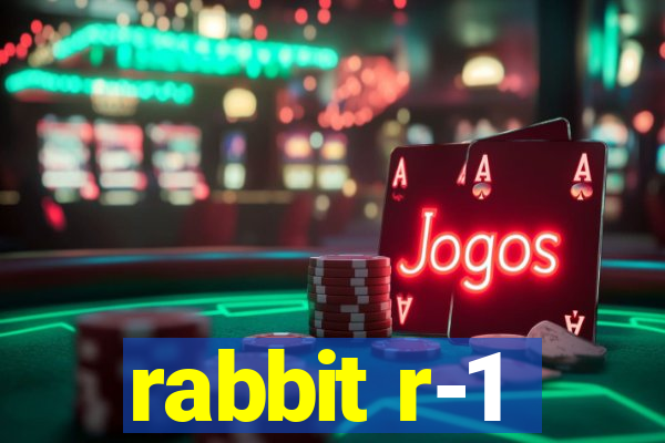 rabbit r-1