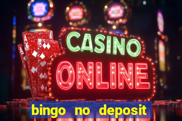 bingo no deposit welcome bonus