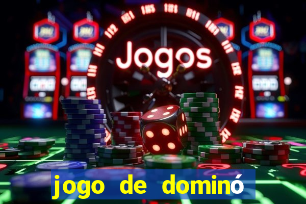 jogo de dominó online valendo dinheiro