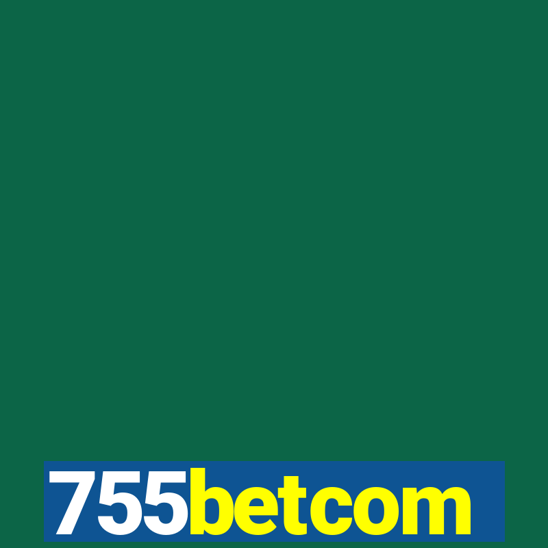 755betcom