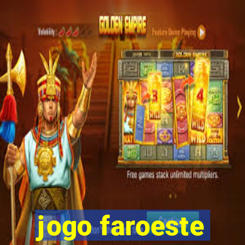 jogo faroeste