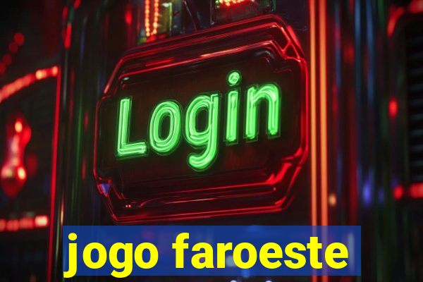 jogo faroeste