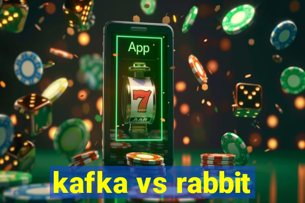 kafka vs rabbit