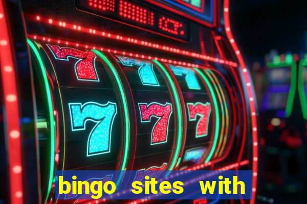 bingo sites with slots bonus