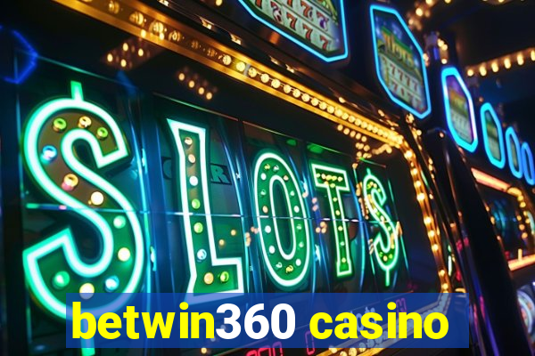 betwin360 casino