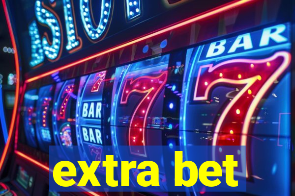 extra bet